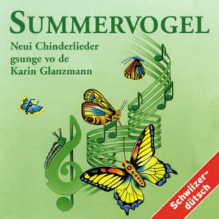 CD mit Schwizerdütschen Liedern von Karin Glanzmann